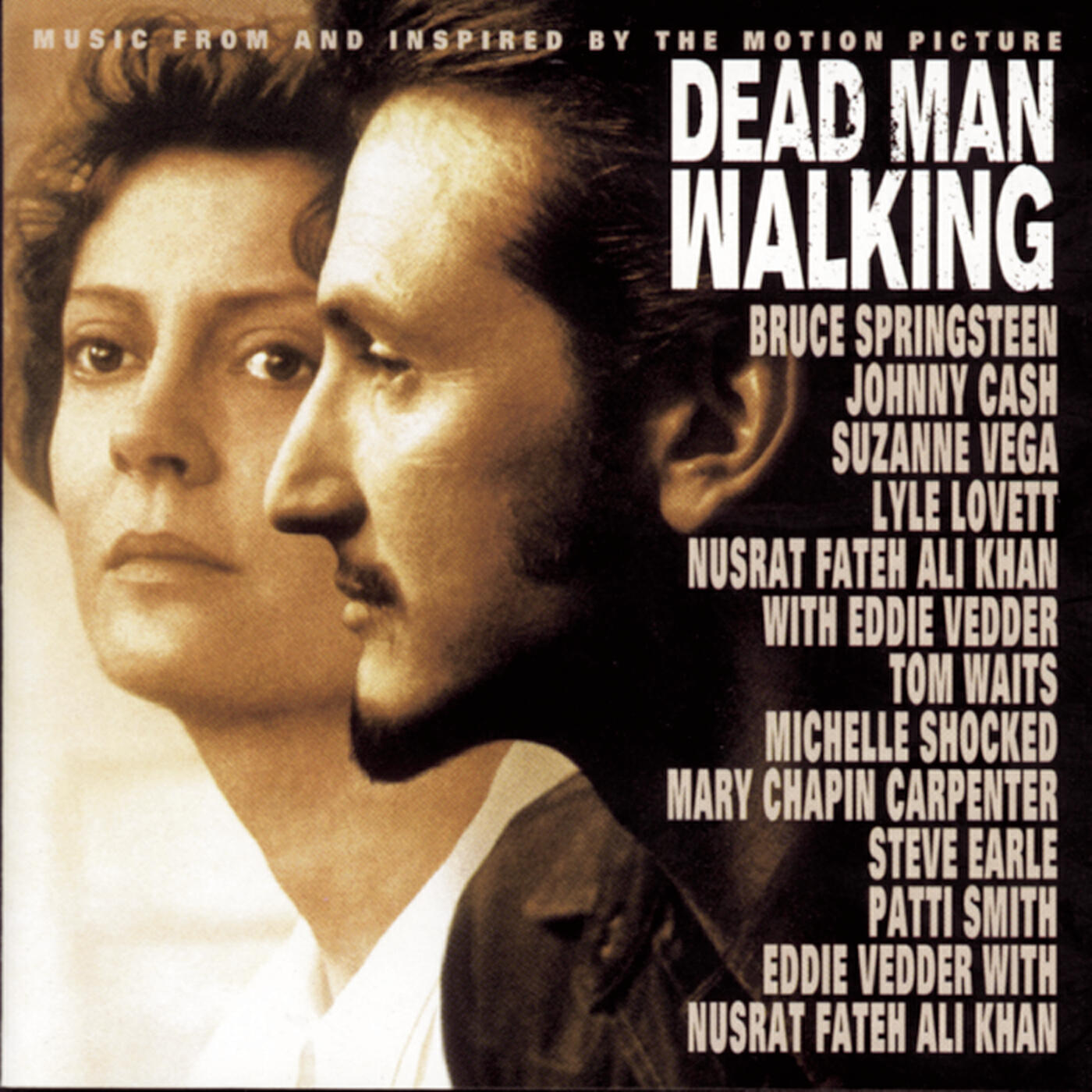 Постер альбома Music From And Inspired By The Motion Picture Dead Man Walking