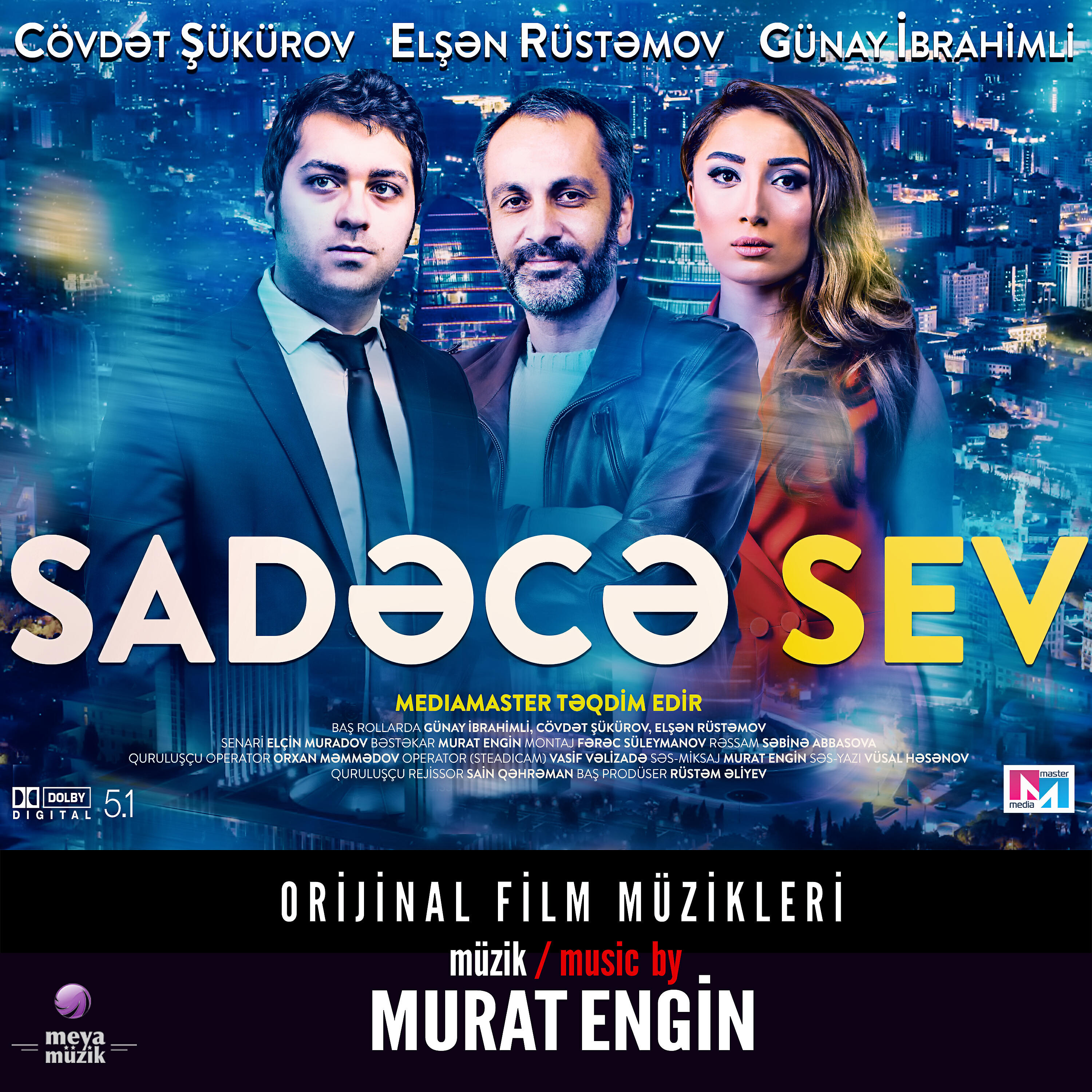 Релиз Sadece Sev (Orijinal Film Müzikleri)