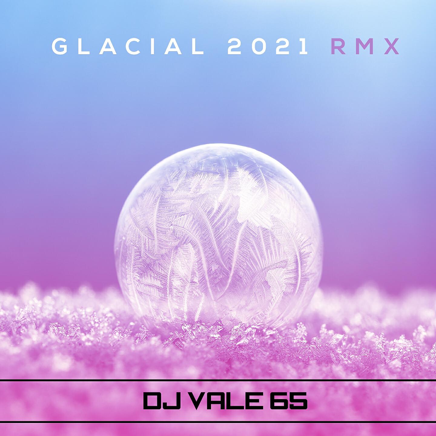 Релиз Glacial
