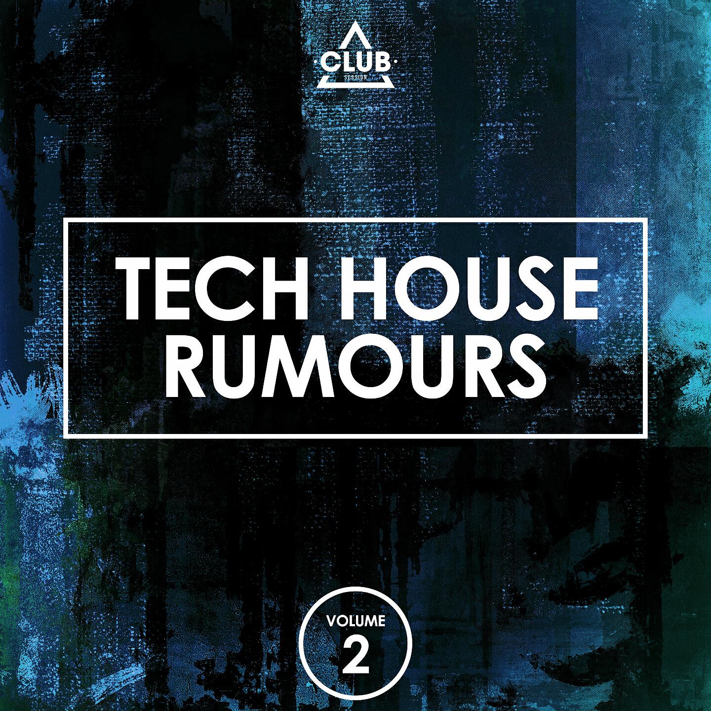 Релиз Tech House Rumours, Vol. 2