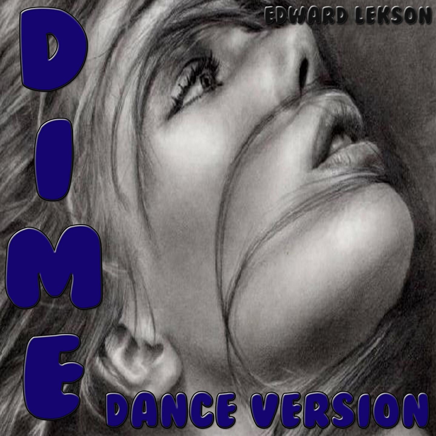 Релиз Dime: Dance Remix