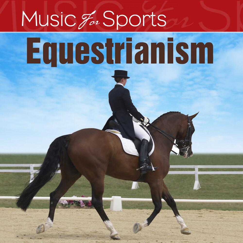 Релиз Music for Sports: Equestrianism