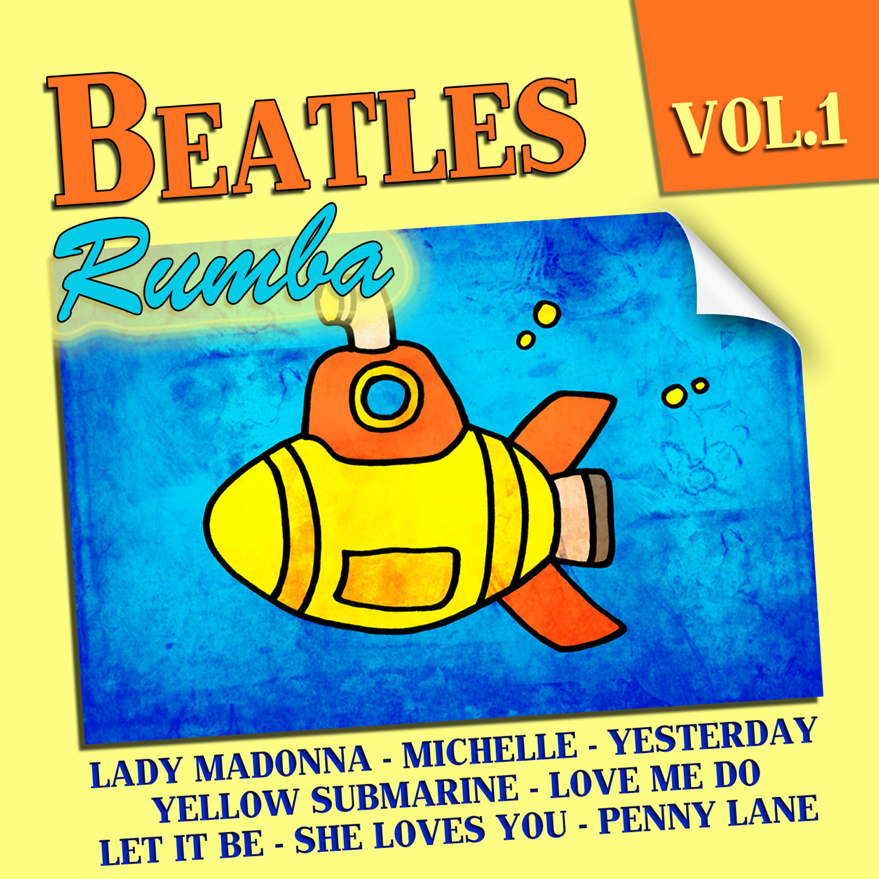 Релиз Rumba Tribute To The Beatles Vol. 1