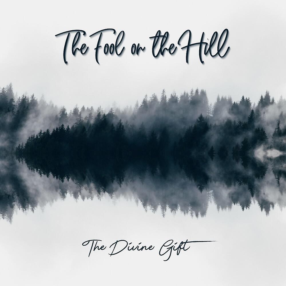 The Fool on the Hill