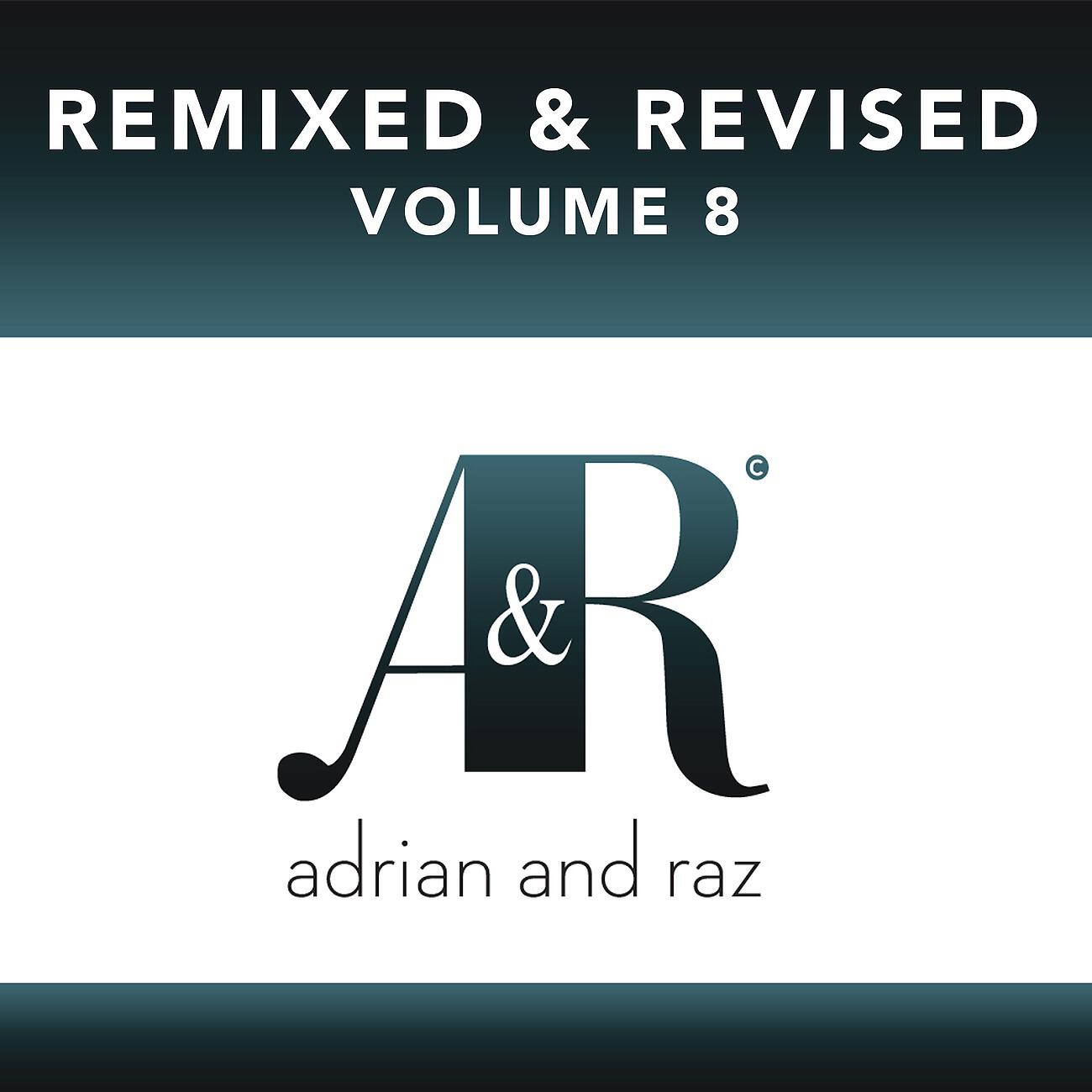 Релиз Remixed & Revised, Vol. 8 EP