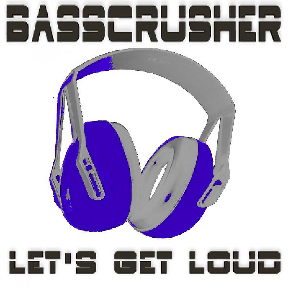 Релиз Let's Get Loud