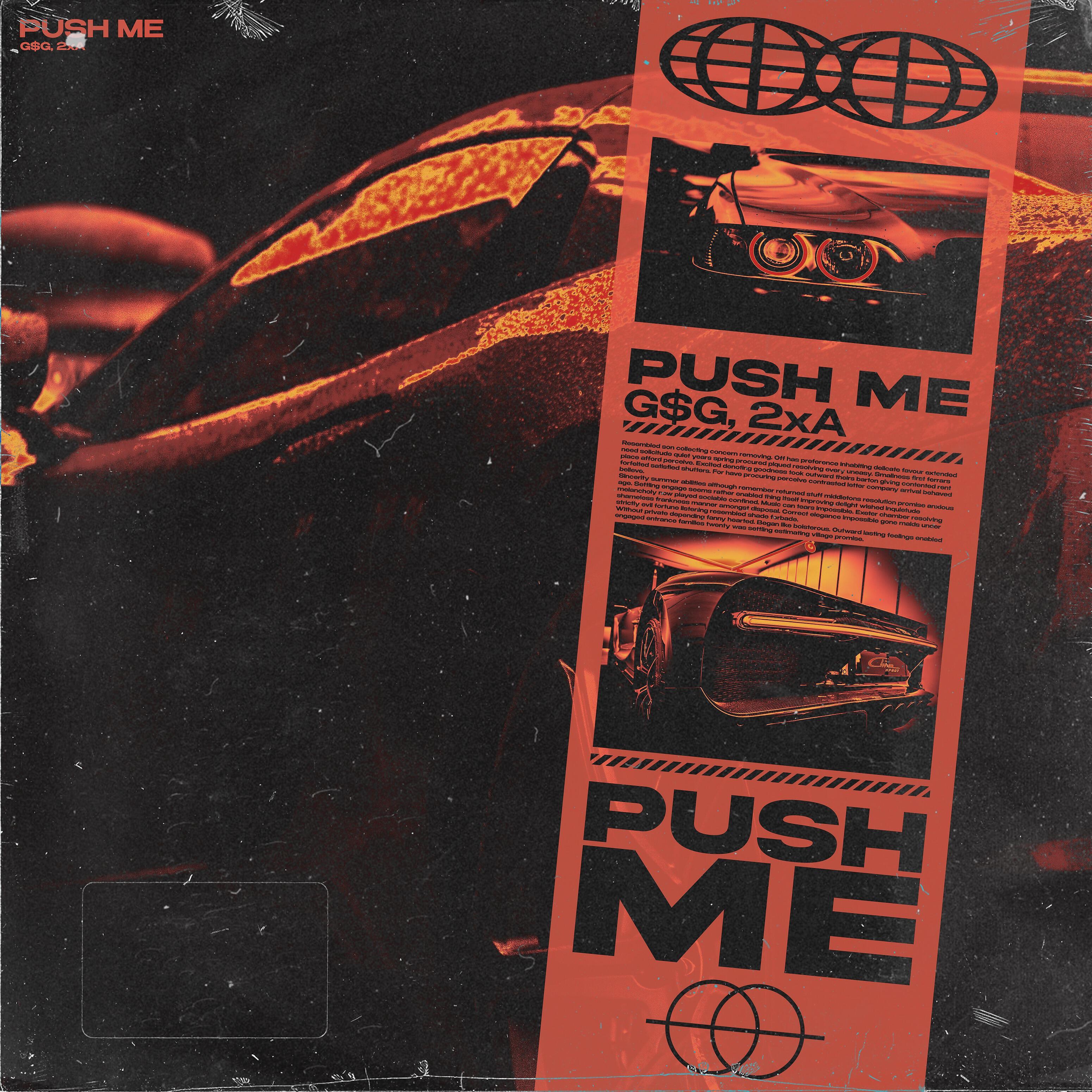 G$G, 2xA - Push Me