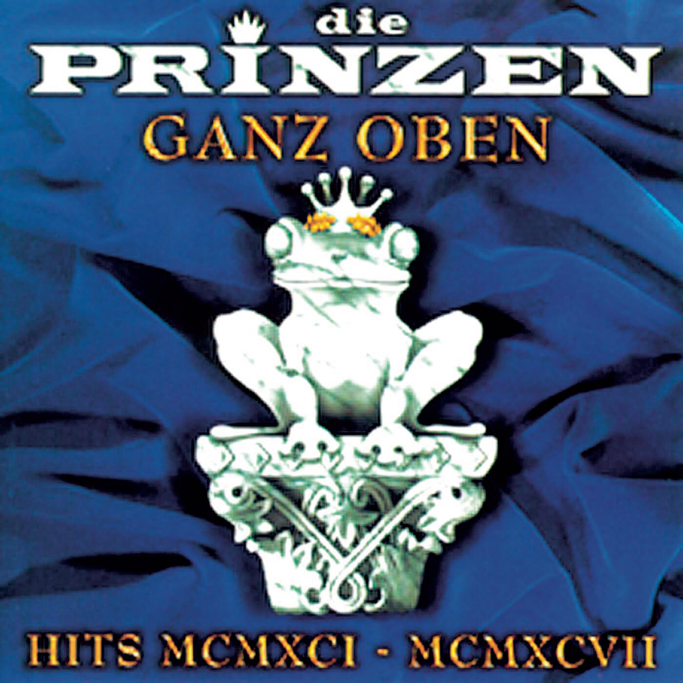 Релиз Ganz Oben - Hits MCMXCI - MCMXCVII