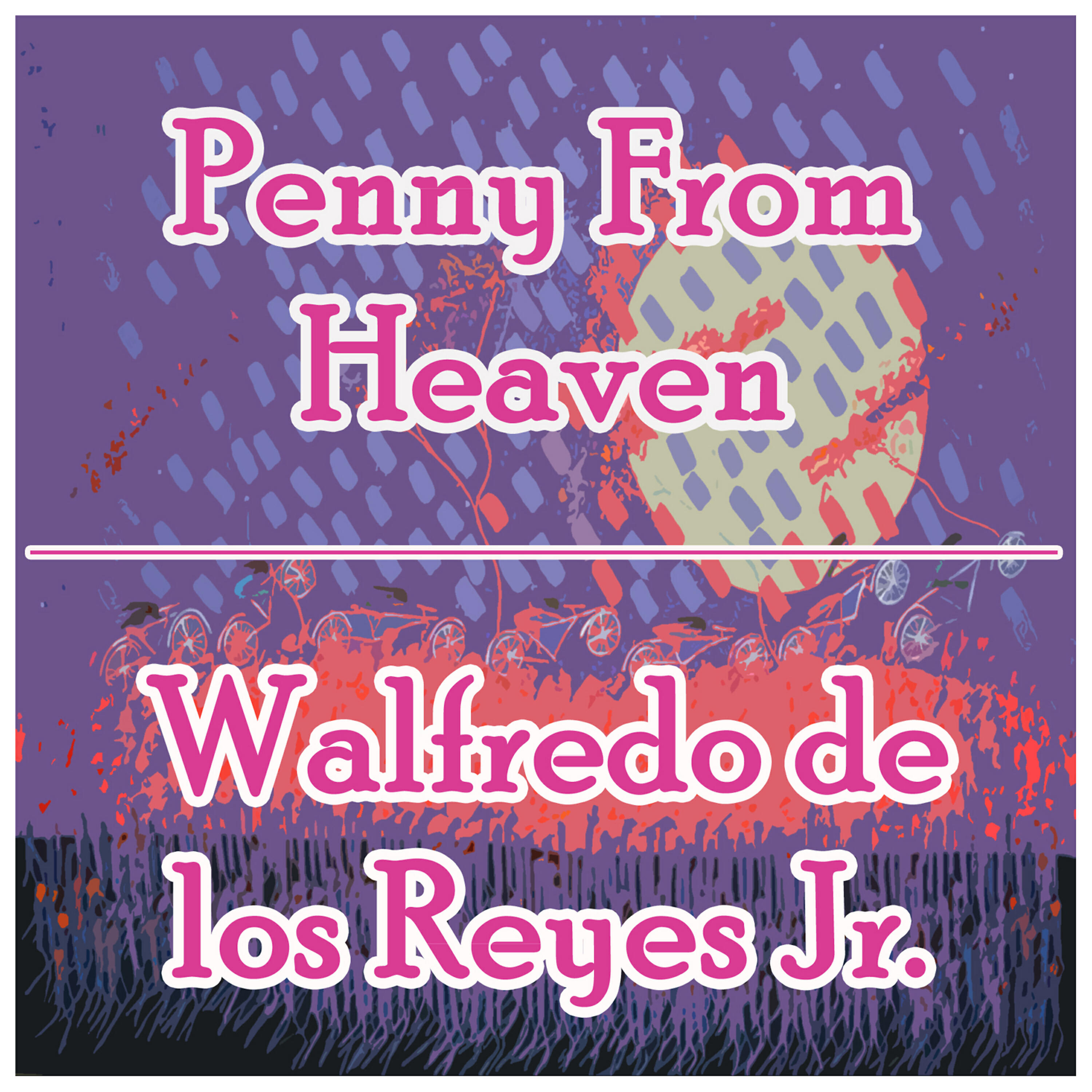 Релиз Penny From Heaven