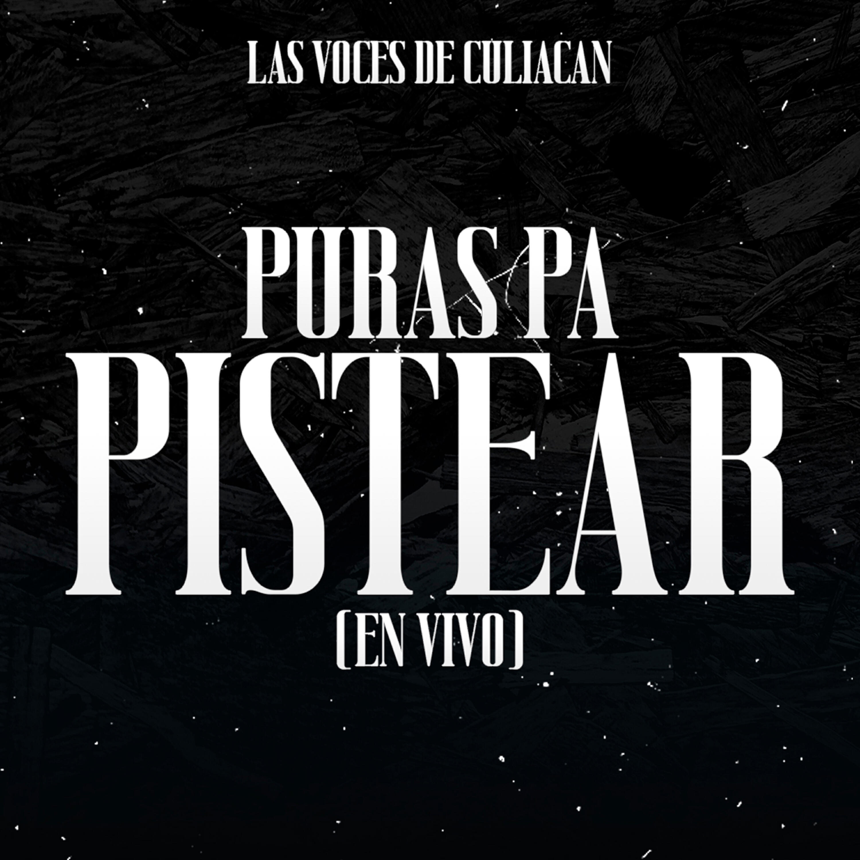 Релиз Puras Pa Pistear (En Vivo)