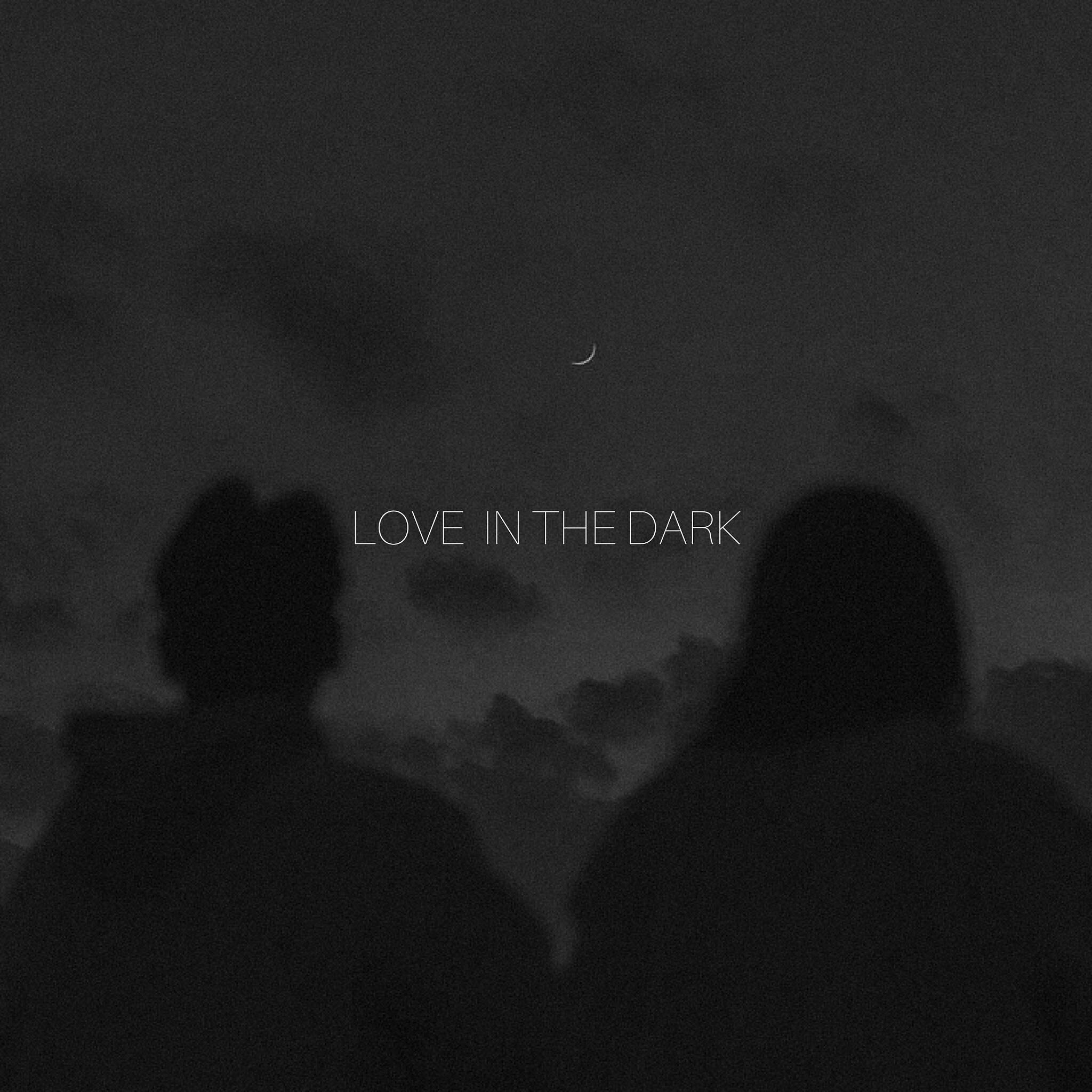 Релиз Love in the Dark
