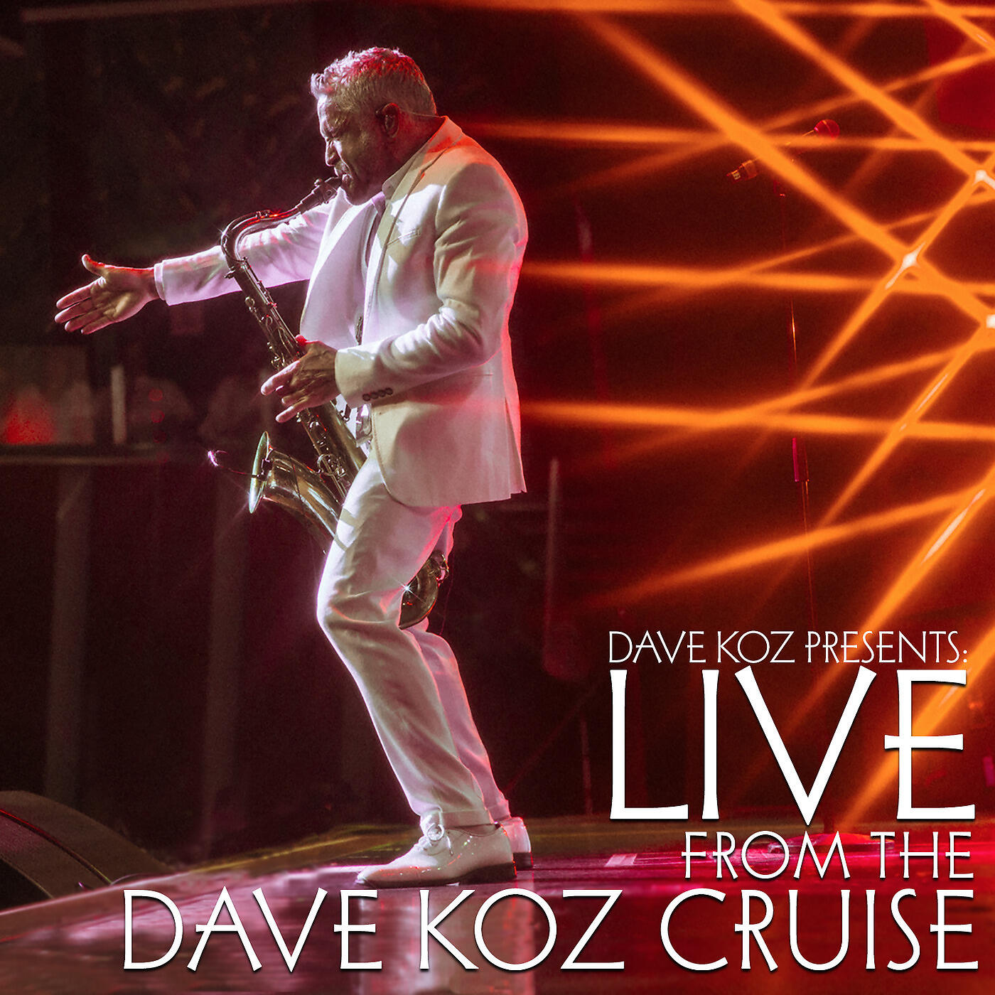 Релиз Dave Koz Presents: Live from the Dave Koz Cruise