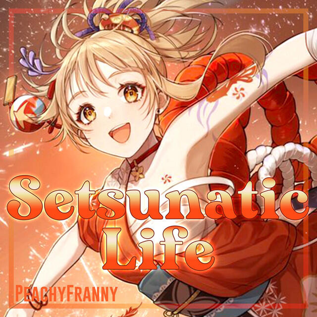Релиз Setsunatic Life