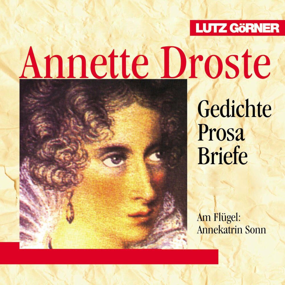 Релиз Annette Droste. Gedichte - Prosa - Briefe