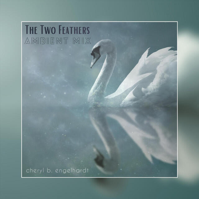 Релиз The Two Feathers (Ambient Mix)