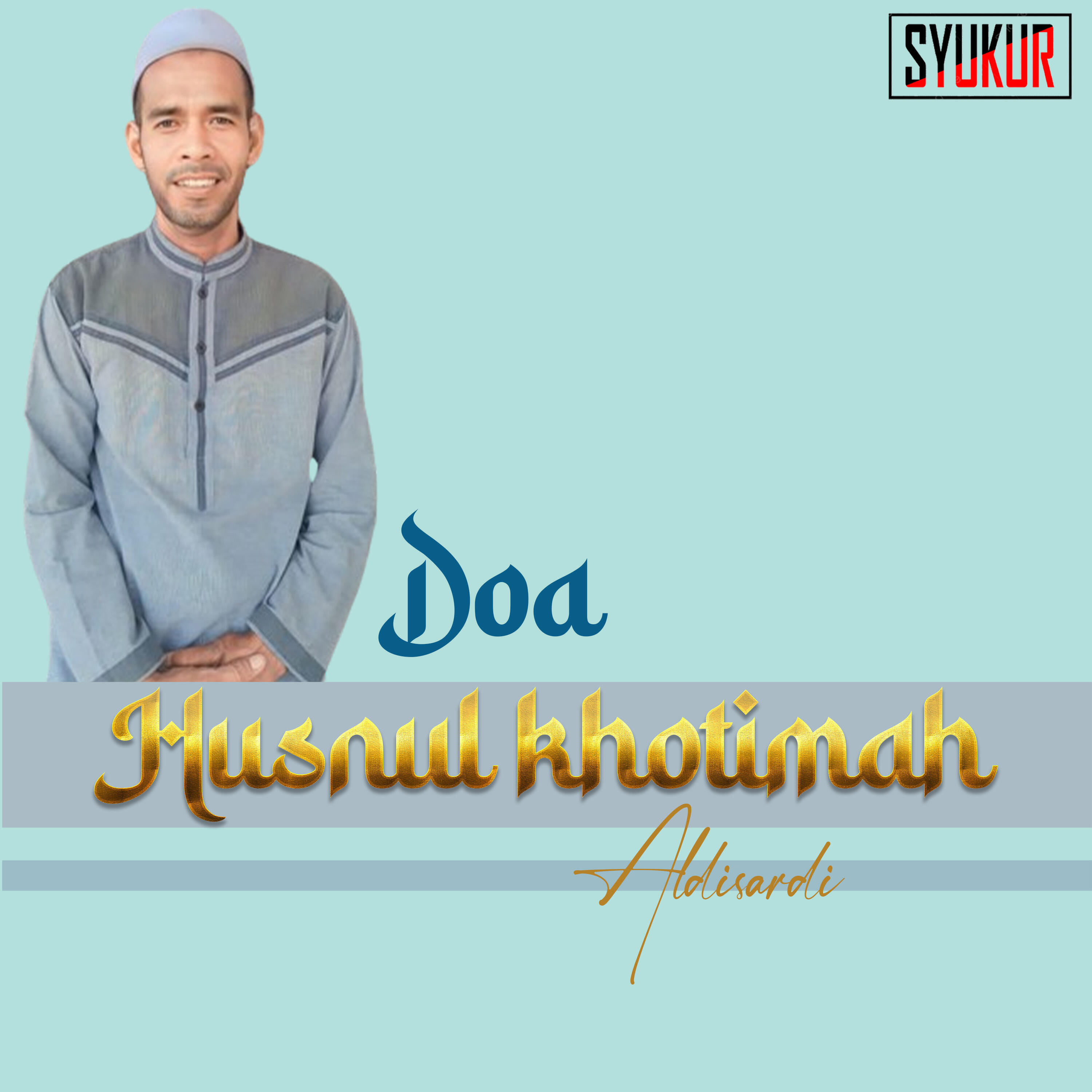 Релиз Doa husnul khotimah