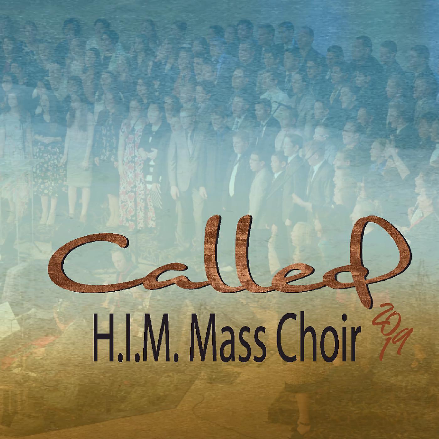 H.I.M. Mass Choir