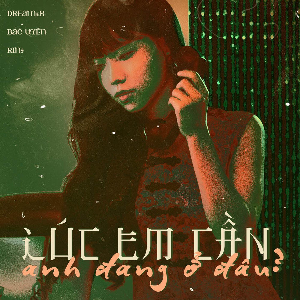 Релиз Lúc Em Cần Anh Đang Ở Đâu