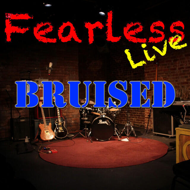 Релиз Fearless Live: Bruised