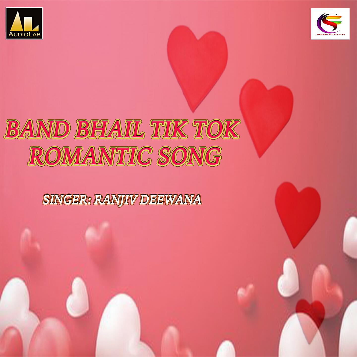 Релиз BAND BHAIL TIK TOK ROMANTIC SONG