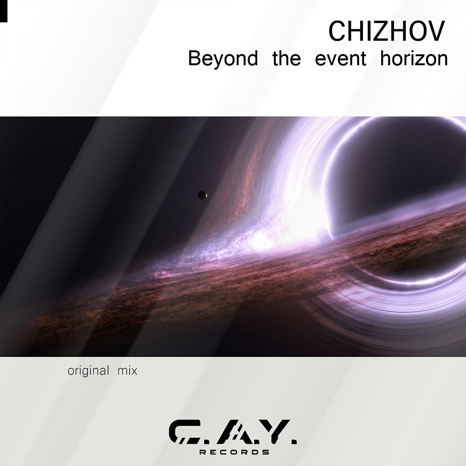 Релиз Chizhov - Beyond the Event Horizon (Original Mix)