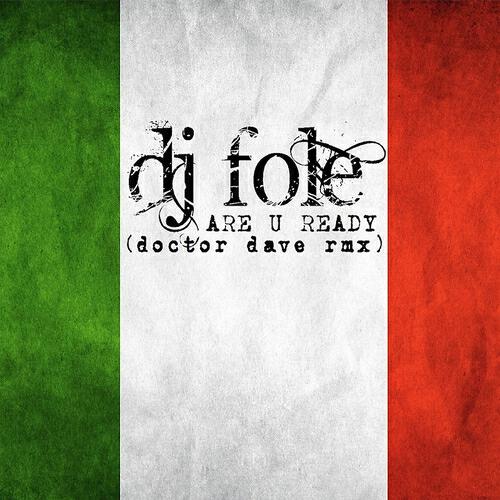 Релиз Are U Ready (Doctor Dave Remix)