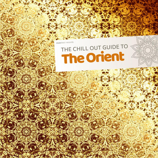 Релиз The Chill Out Guide to the Orient