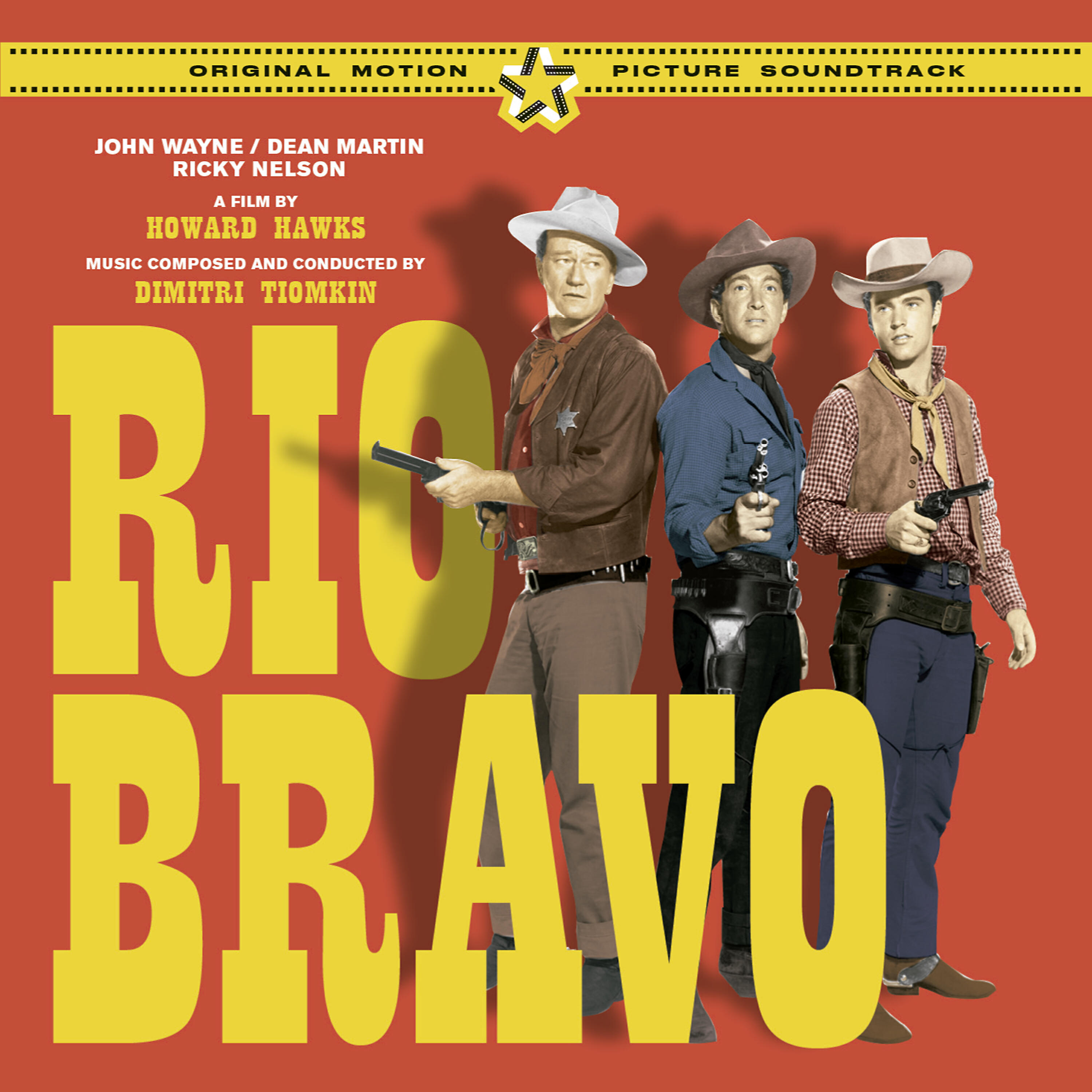 Релиз Rio Bravo (The Original Score & Soundtrack) [Bonus Track Version]