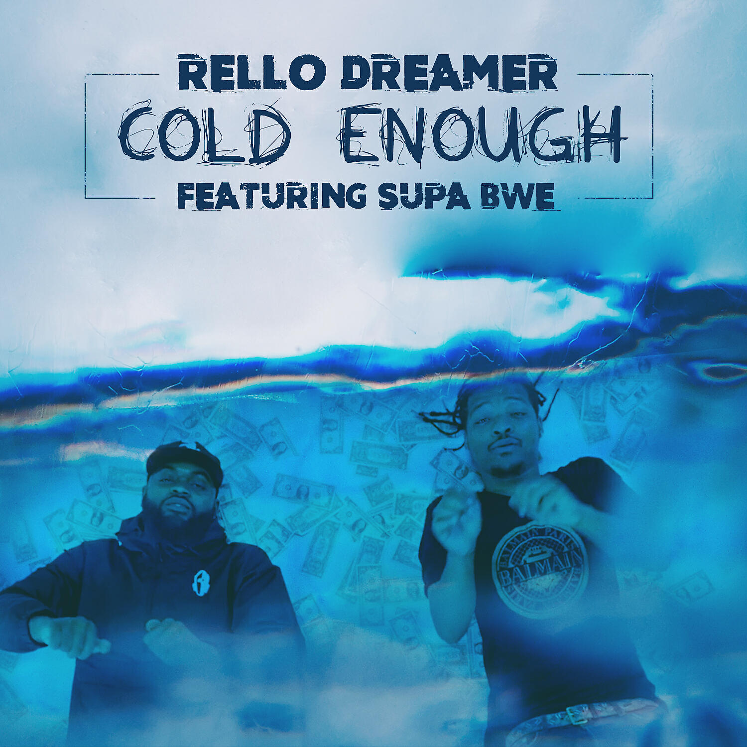 Релиз Cold Enough (feat. Supa Bwe)