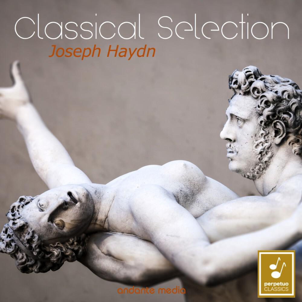 Релиз Classical Selection - Haydn: Symphonies Nos. 88, 49 "La passione" & 94 "Surprise"