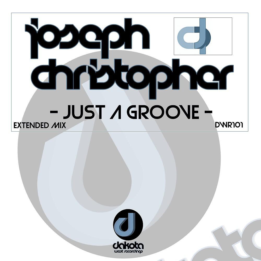 Релиз Just a Groove (Extended Mix)