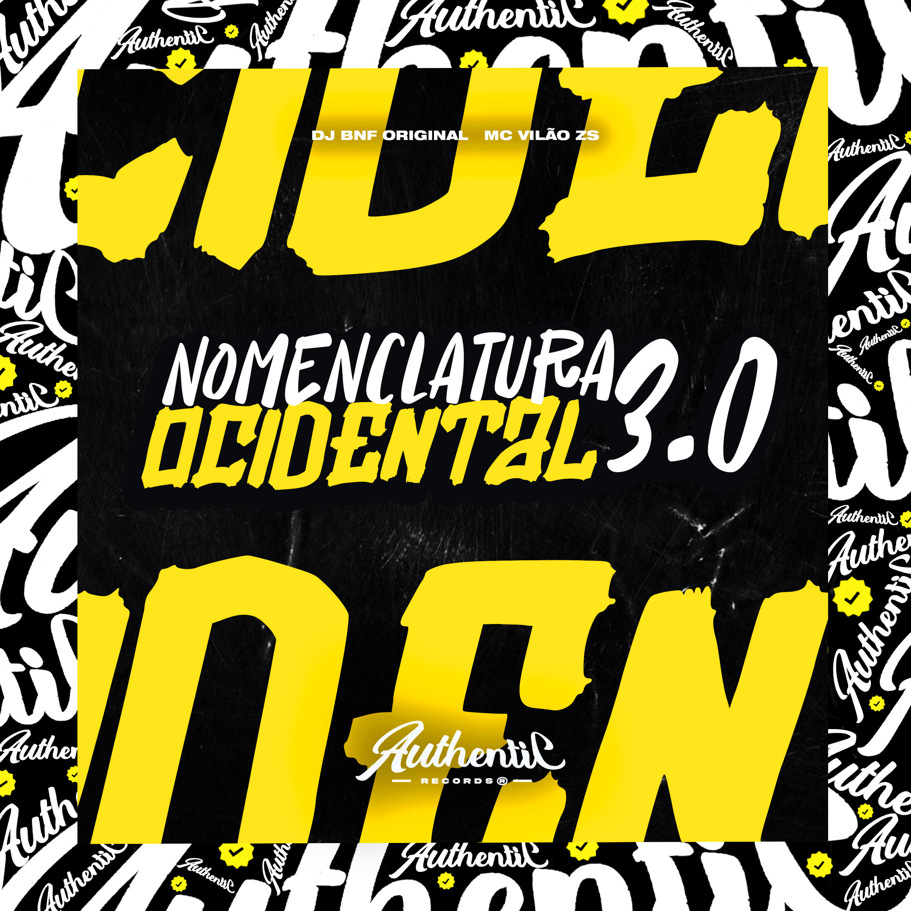 Скачать песню DJ BNF ORIGINAL, MC VILÃO ZS - Nomenclatura Ocidental 3.0 бесплатно в MP3 для Android и iOS