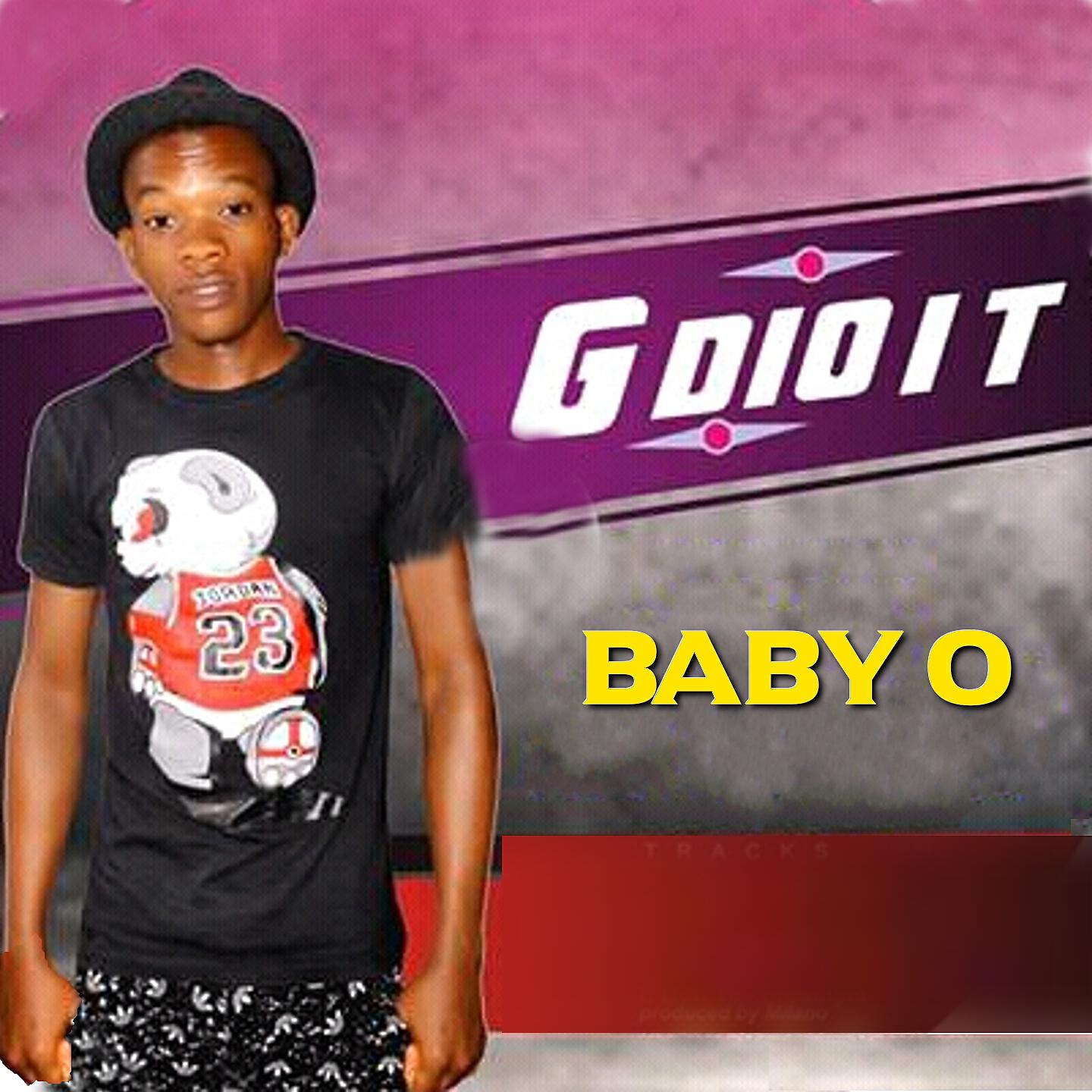 G Dio I T, X-One - Baby O
