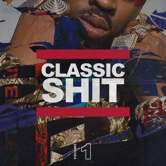 Постер альбома Classic Shit, vol. 1