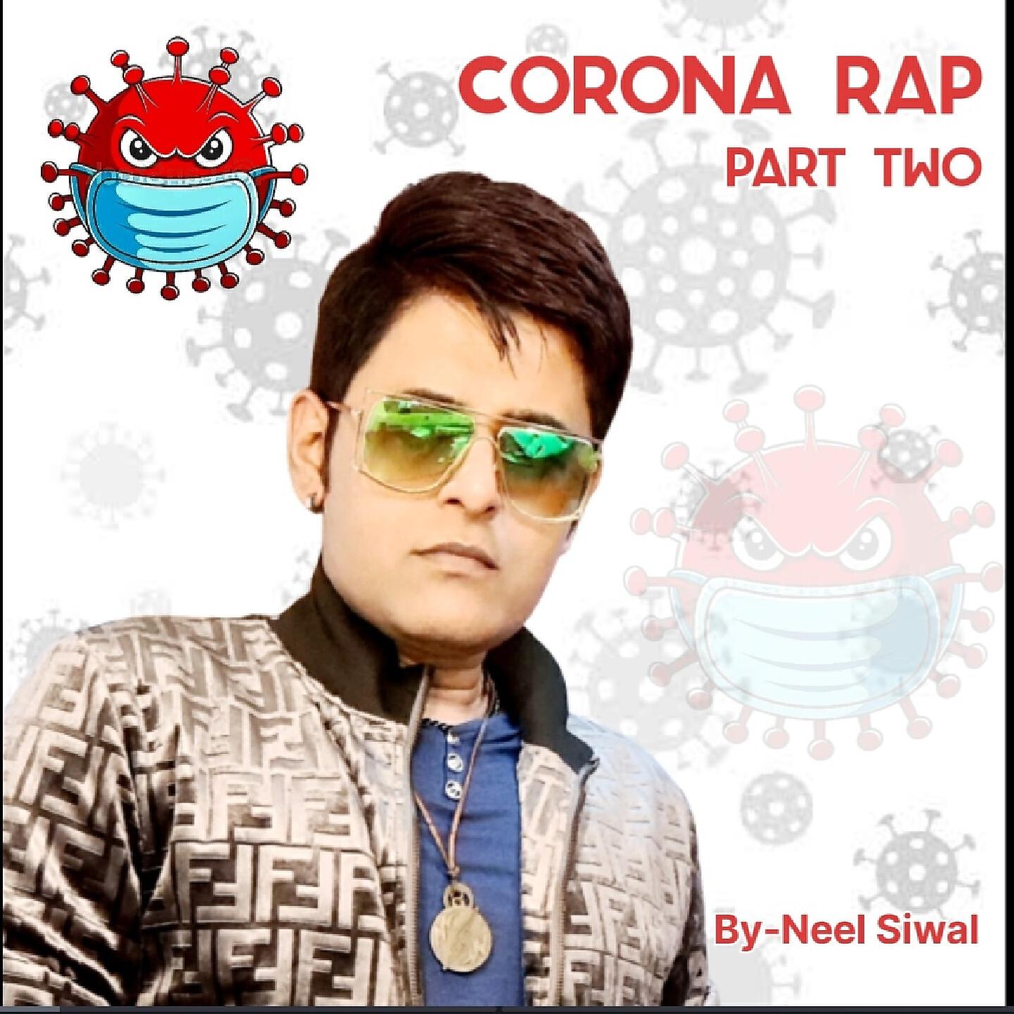 Релиз Corona Rap, Pt. 2