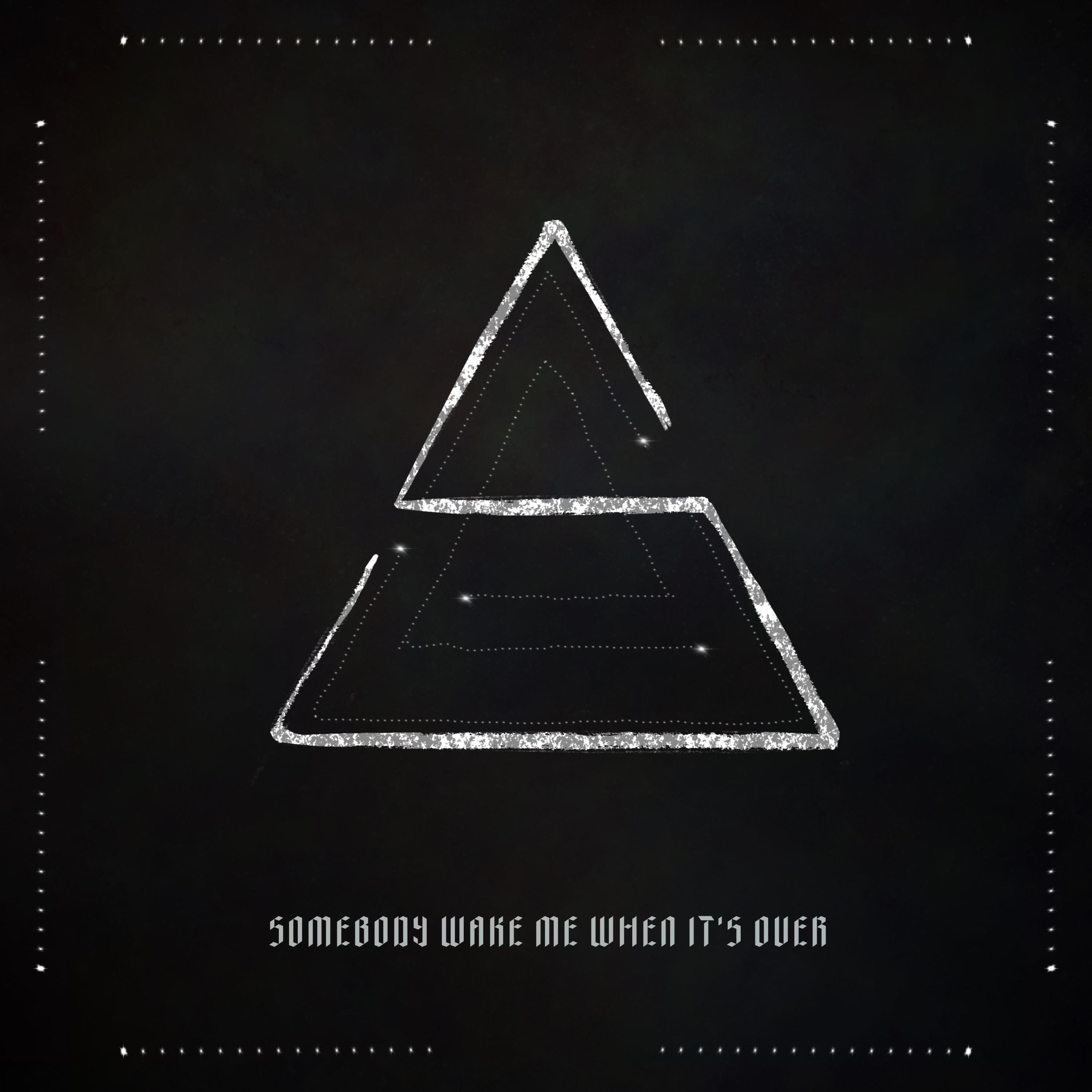 Релиз Somebody Wake Me When It's Over
