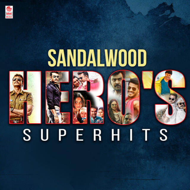 Релиз Sandalwood Hero's Superhits