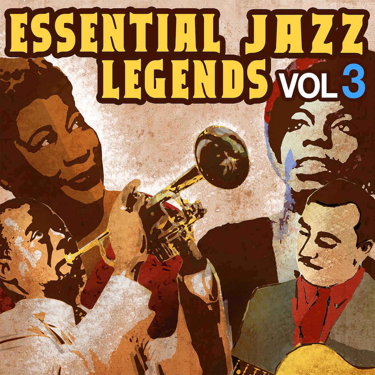 Постер альбома Essential Jazz Legends, Vol. 3