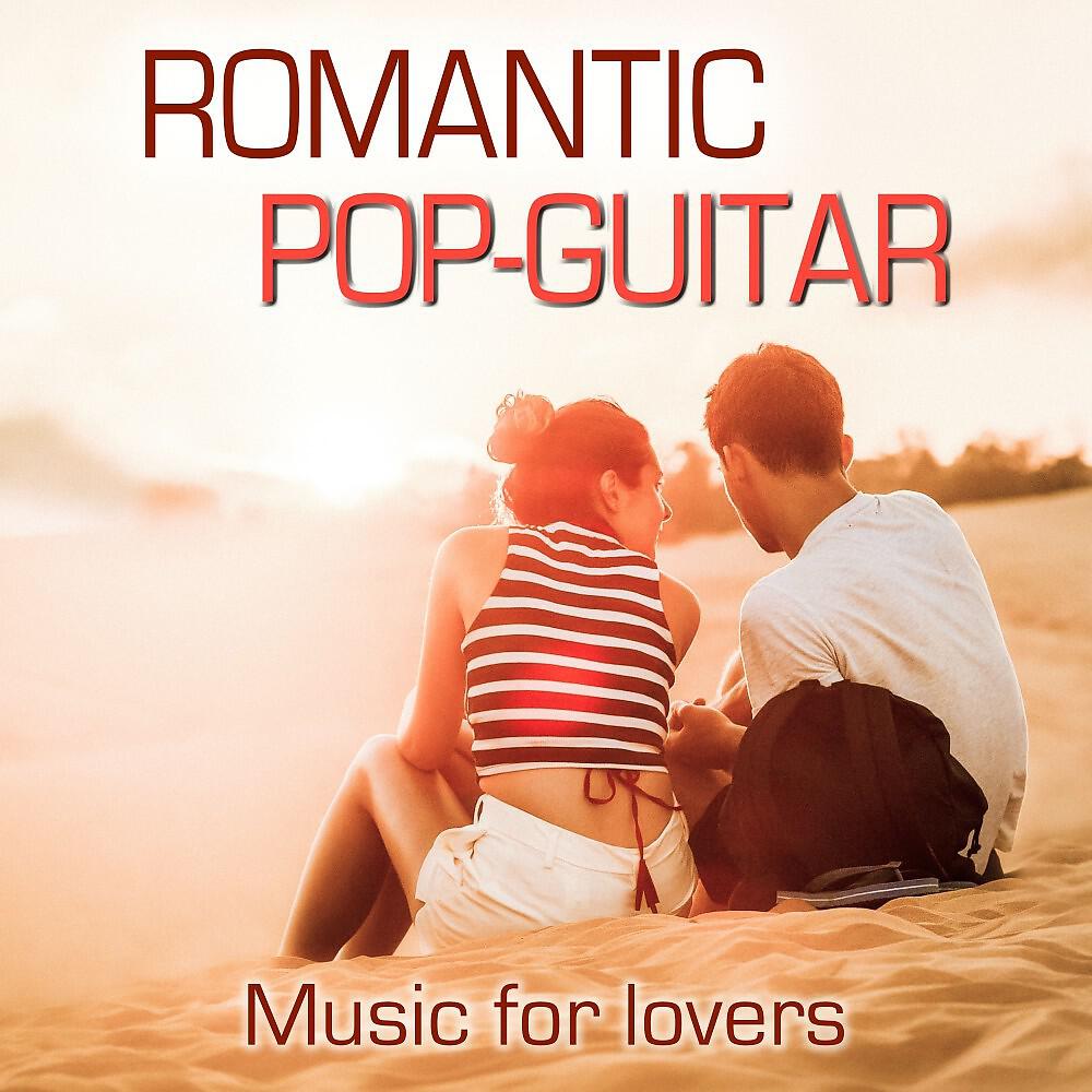 Релиз Romantic Pop-Guitar (Music for Lovers)