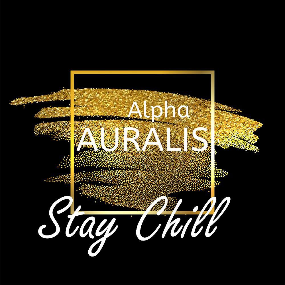 Релиз Stay Chill