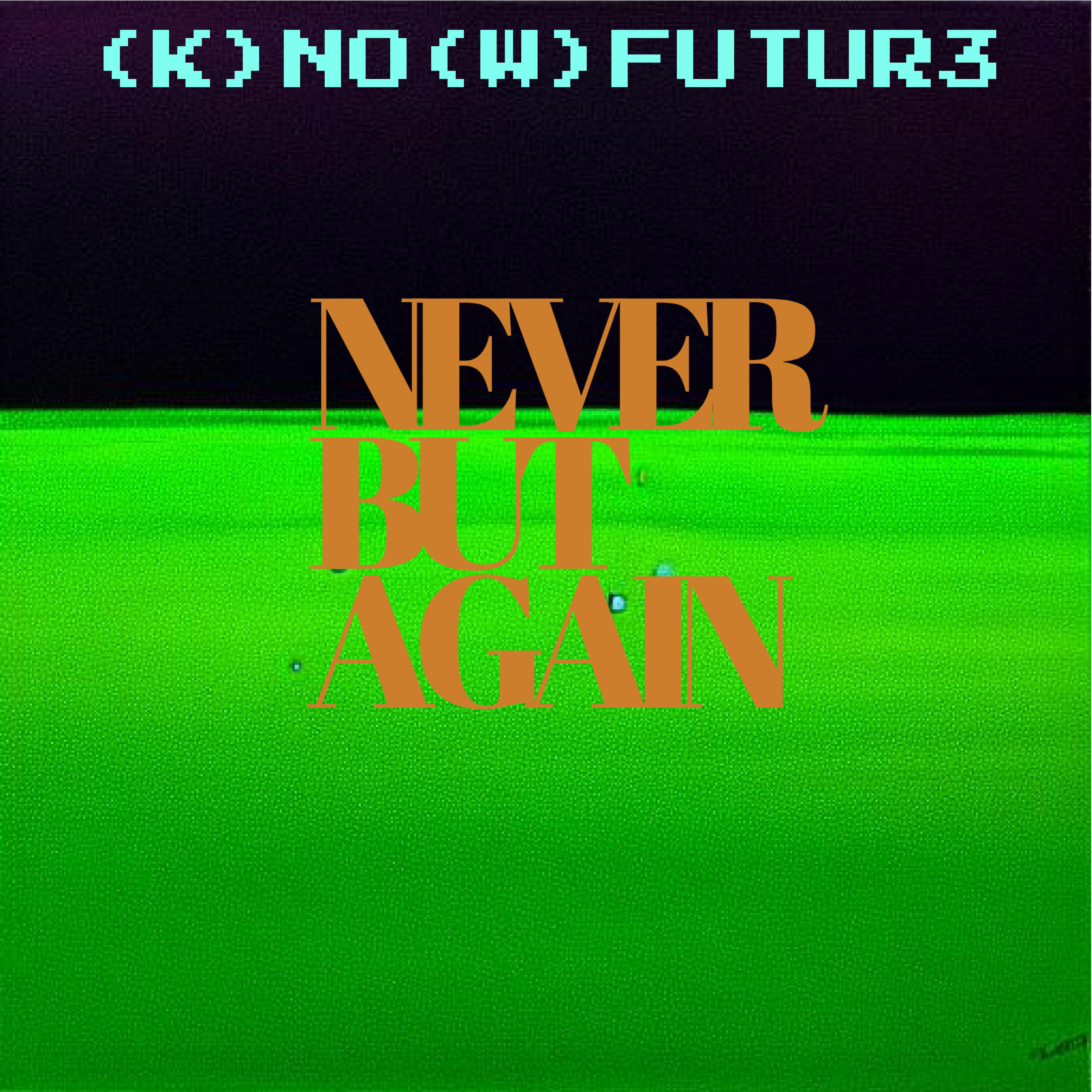 Релиз Never but Again