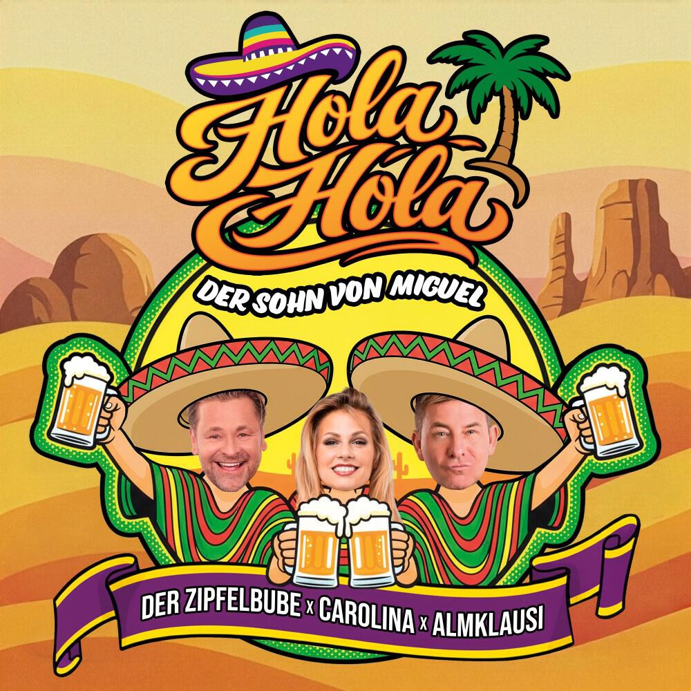 Релиз Hola Hola (Der Sohn von Miguel)
