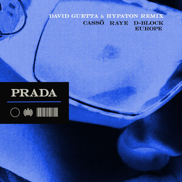 Релиз Prada (feat. D-Block Europe & Hypaton) [David Guetta & Hypaton Remix]