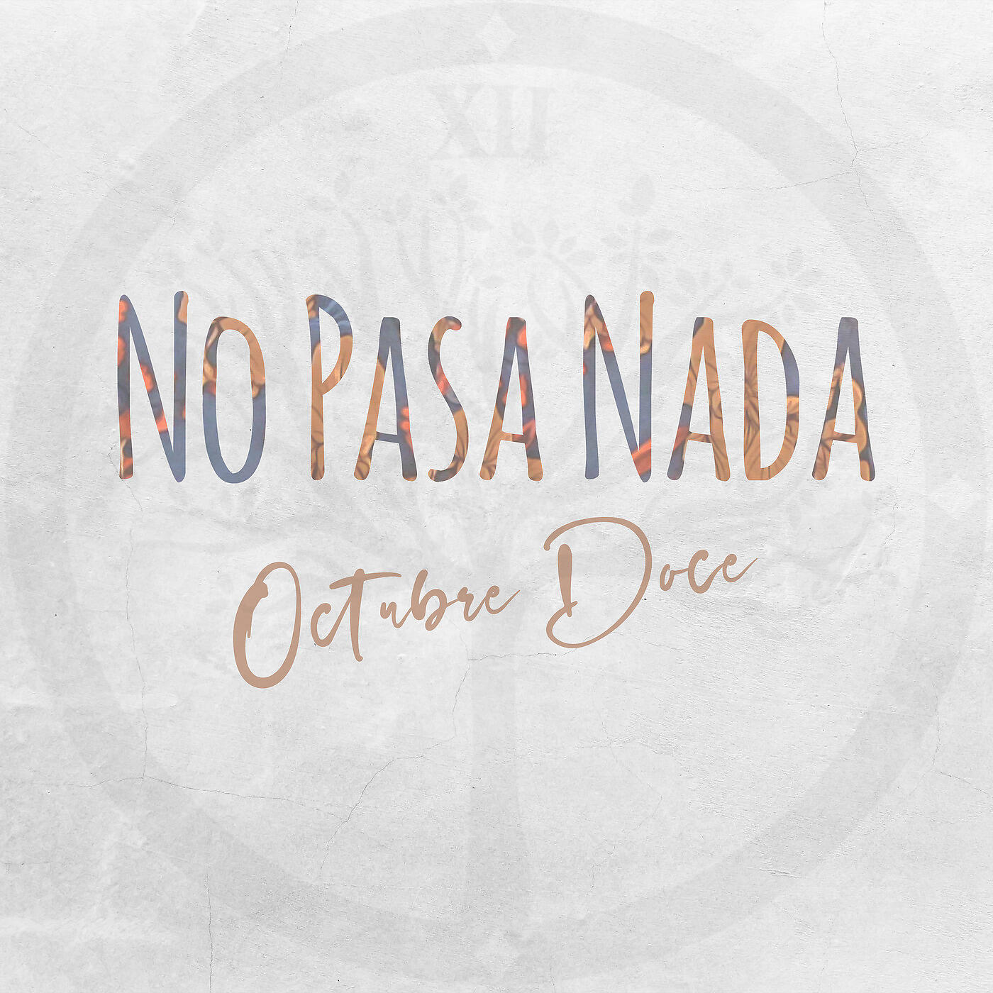 Релиз No Pasa Nada
