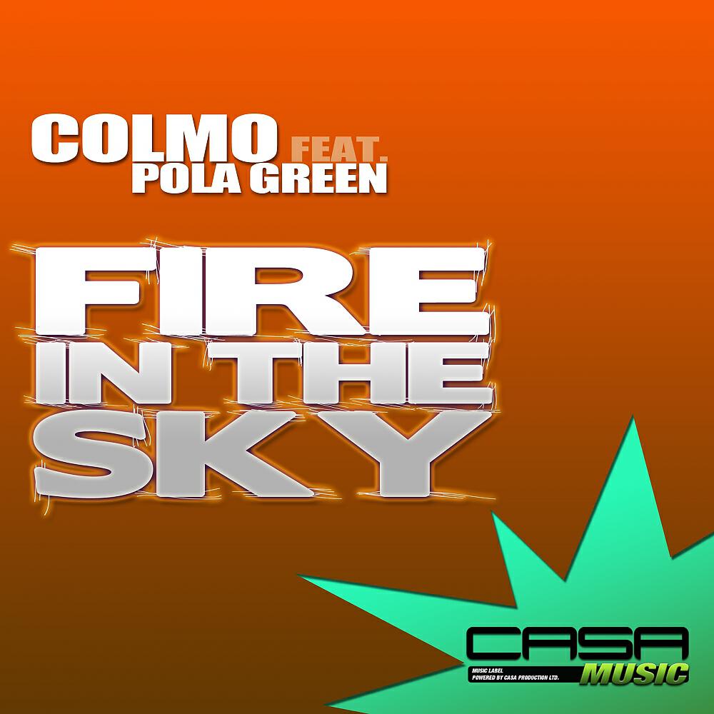 Релиз Fire In The Sky