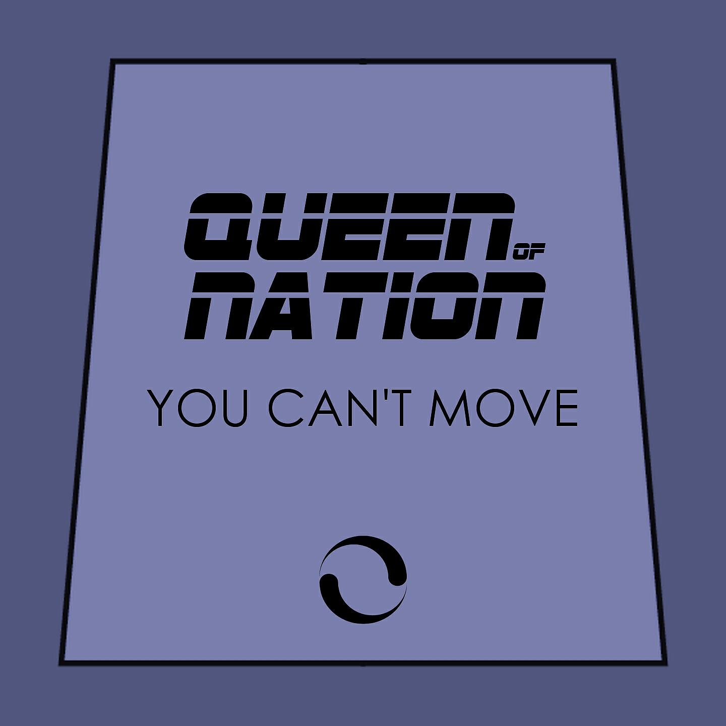 Релиз You Can't Move