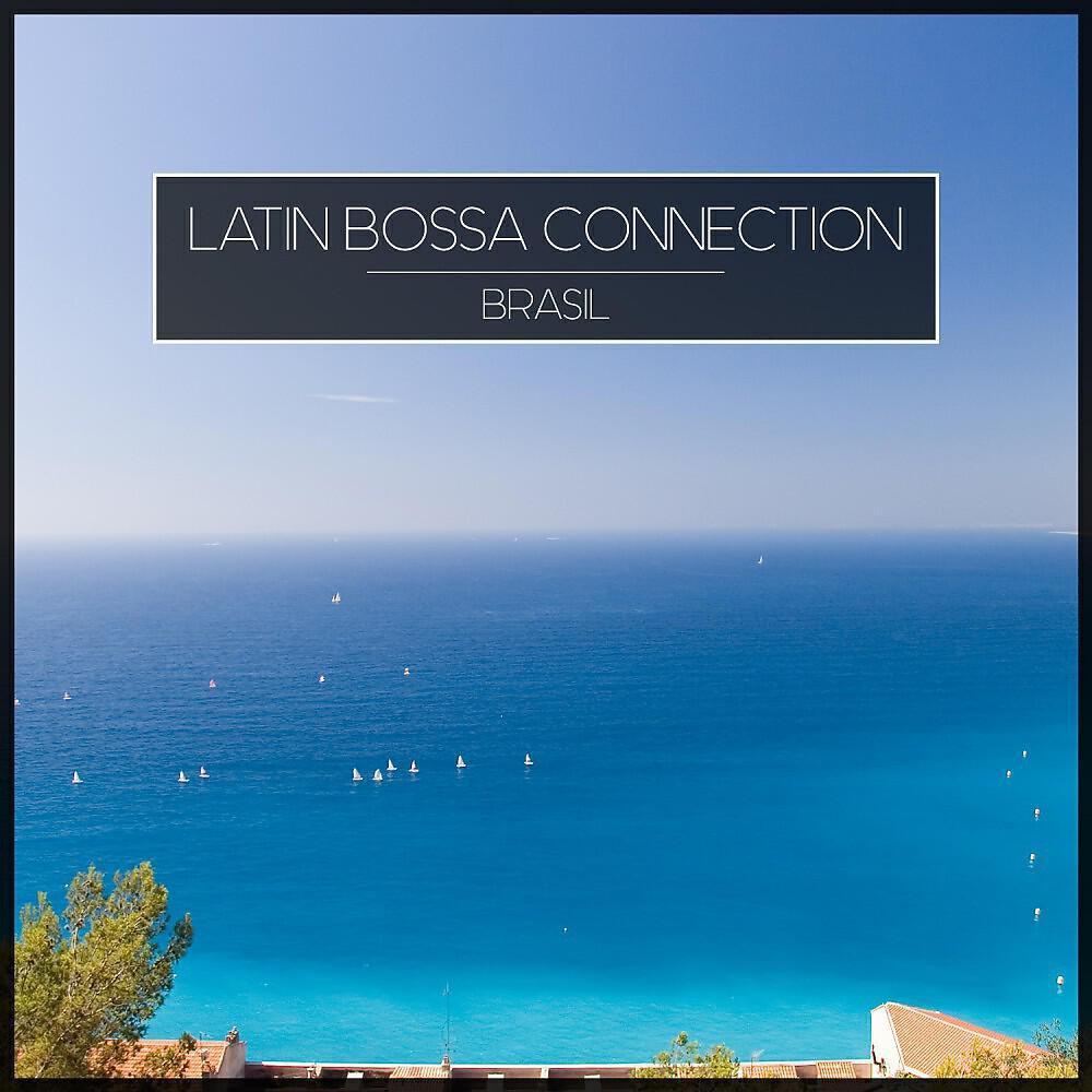 Latin Bossa Connection