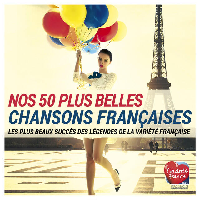 Релиз Nos 50 plus belles chansons françaises (Les plus beaux succès des légendes de la variété française)