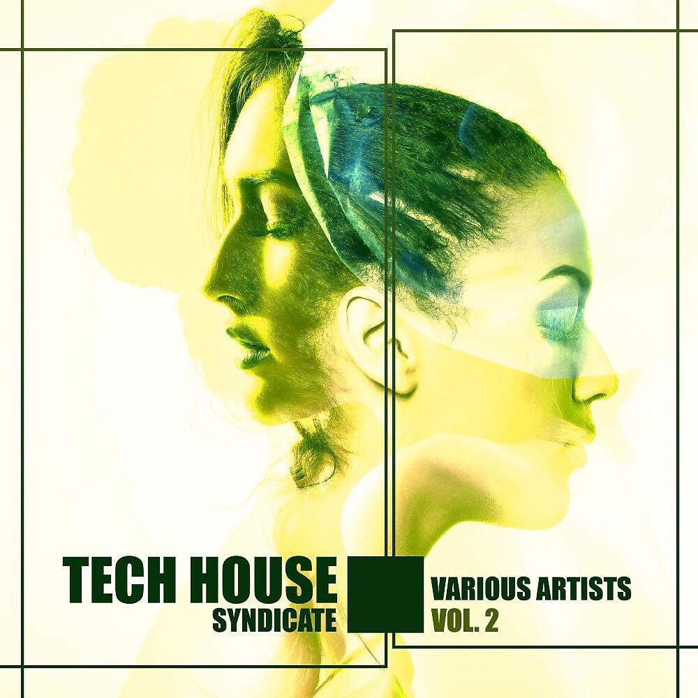Релиз Tech House Syndicate, Vol. 2