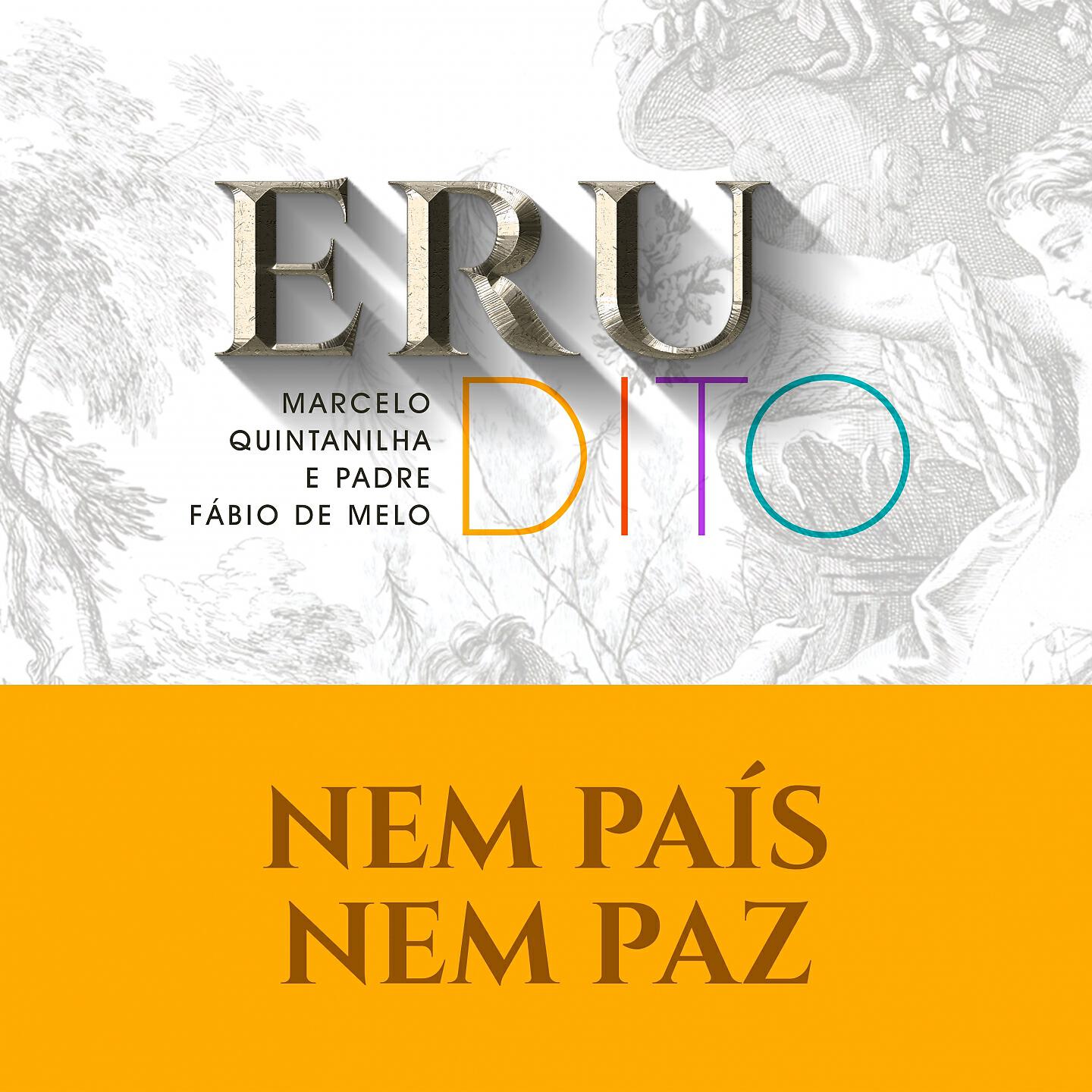 Релиз Nem País Nem Paz (Erudito) [Inspirado em Symphony No. 3 in F Major Op. 90:III. Poco Allegretto de Johannes Brahms]